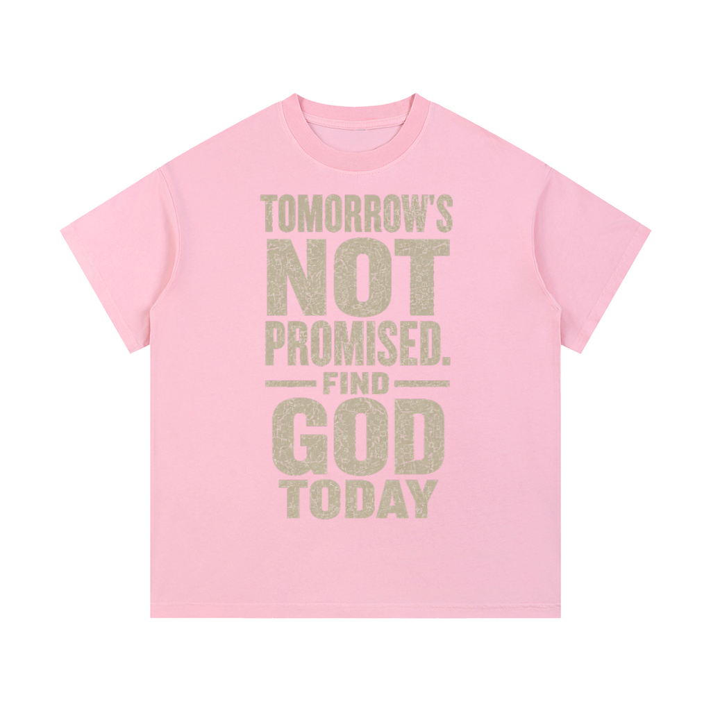 Find God today Wash Cotton T-Shirt