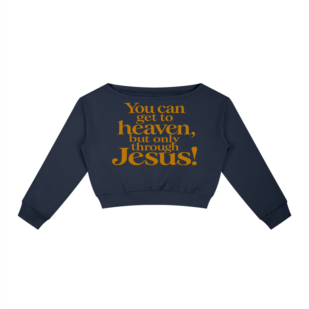 Women's Off-Shoulder Only way to heaven Sweatshirt