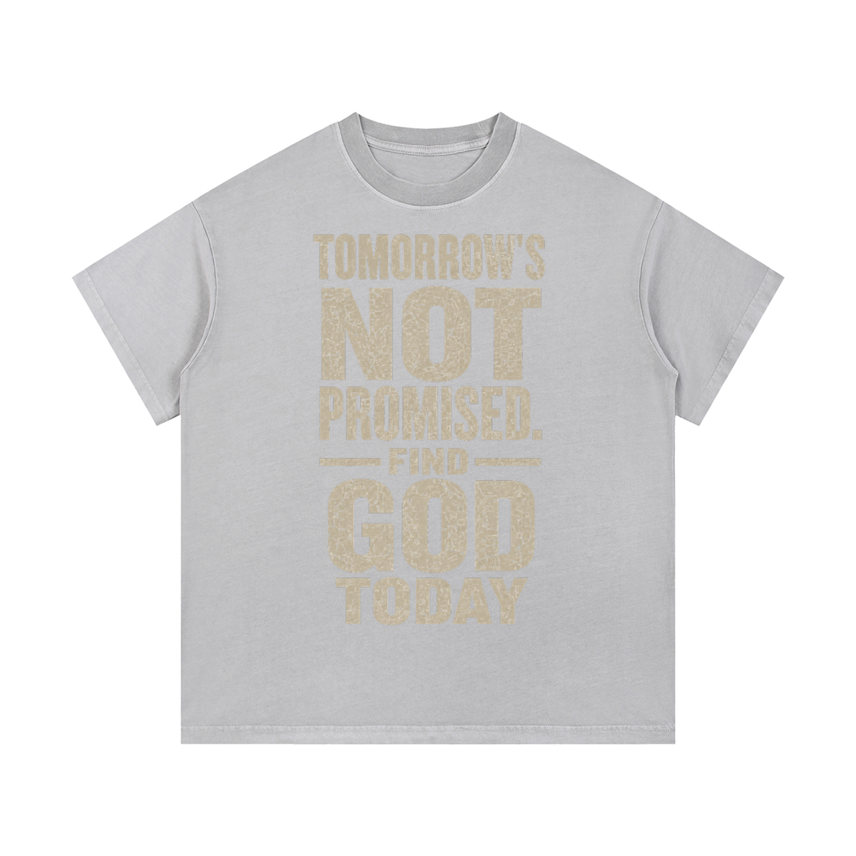 Find God today Wash Cotton T-Shirt